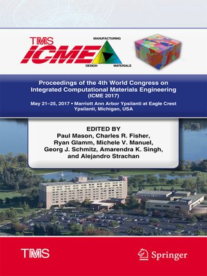 cover image of Proceedings of the 4th World Congress on Integrated Computational Materials Engineering (ICME 2017)